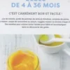 Bébés de 4 à 36 mois. 100 recettes pour les tout-petits, Laura Annaert