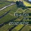 Beautés de la géographie, Jean-Robert Pitte
