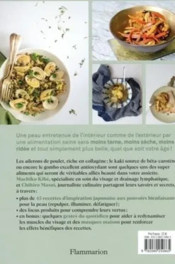 Belle peau. 45 recettes gourmandes pour repulper, illuminer, défatiguer, Machiko Kibé
