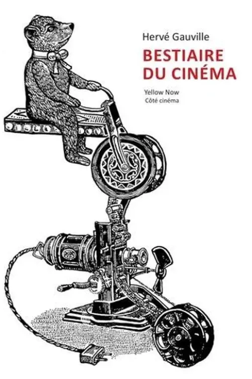 Bestiaire du cinéma, Hervé Gauville