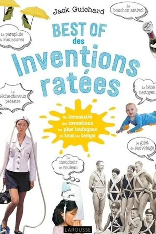 Best of des inventions ratées, Jack Guichard