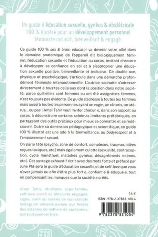 Bien dans ma tête, bien dans ma culotte !, Amal Tahir