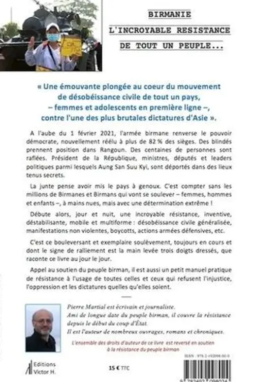 Birmanie Myanmar, à trois doigts de la liberté, Pierre Martial