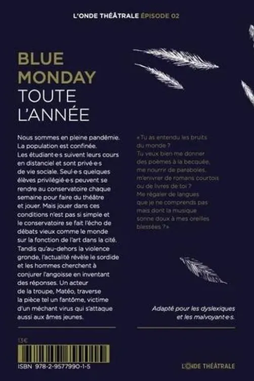 Blue Monday toute l’année, Géraldine Serbourdin