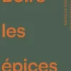 Boire les épices, Mathilde Roellinger
