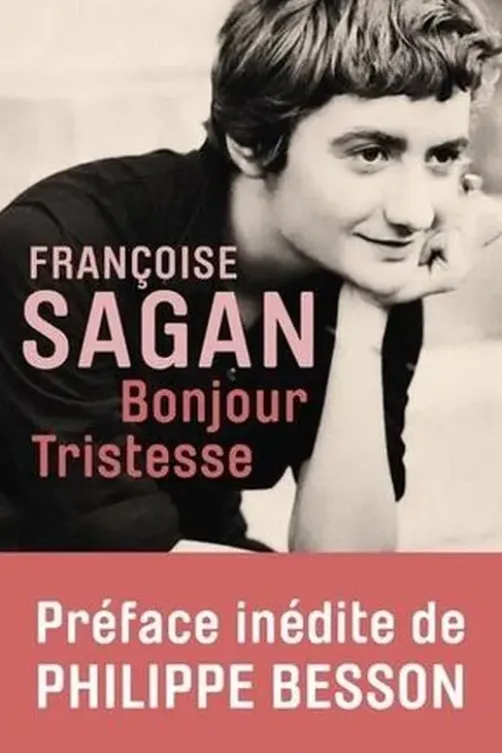 Bonjour tristesse, Françoise Sagan