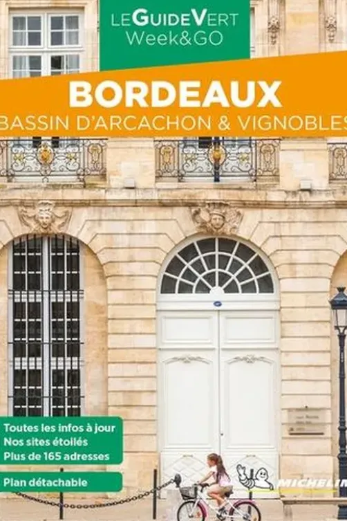 Bordeaux. Bassin d'Arcachon & vignobles, Edition 2022, avec 1 Plan détachable, Michelin