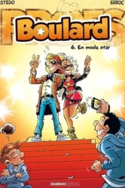 Boulard Tome 6 : En mode star, Erroc