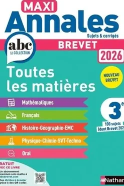 Brevet 3e toutes les matières Maxi Annales. 100 sujets (dont Brevet 2025), Edition 2026, Carole Feugère