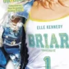 Briar Université Tome 1 : The Chase, Elle Kennedy