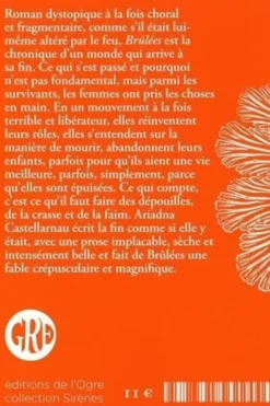 Brûlées, Ariadna Castellarnau