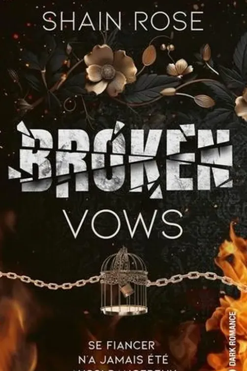Broken Vows, Shain Rose