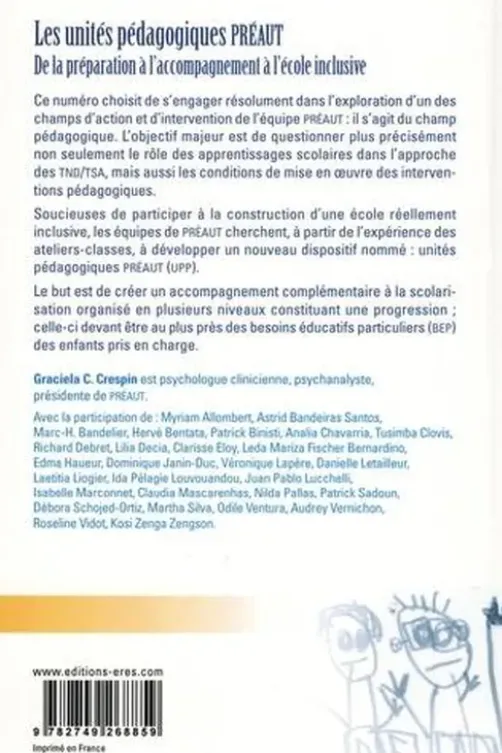 Cahiers de PREAUT N° 17 : Les unités pédagogiques Préaut. De la préparation à l'accompagnement à l'école inclusive, Graciela-C Crespin
