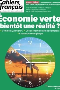 Cahiers français N° 444, mars-avril 2025 : Economie verte, bientôt une réalité ?, Anne Duclos-Grisier