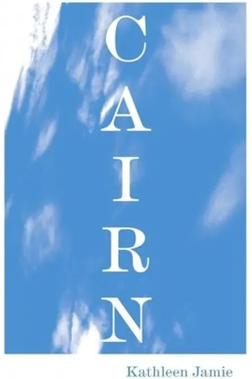 Cairn, Kathleen Jamie