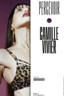 Camille Vivier. Edition bilingue français-anglais, Aodhan Madden