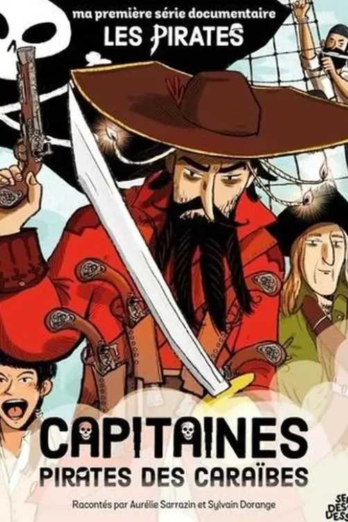 Capitaines pirates des caraïbes, Aurélie Sarrazin