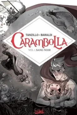 Carambolla Tome 1 : Sang noir, Emiliano Tanzillo