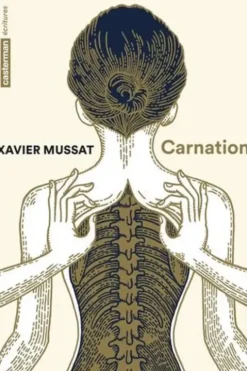 Carnation, Xavier Mussat