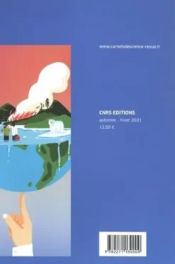 Carnets de science. La revue du CNRS N° 11 : Climat, notre avenir en question, Matthieu Ravaud