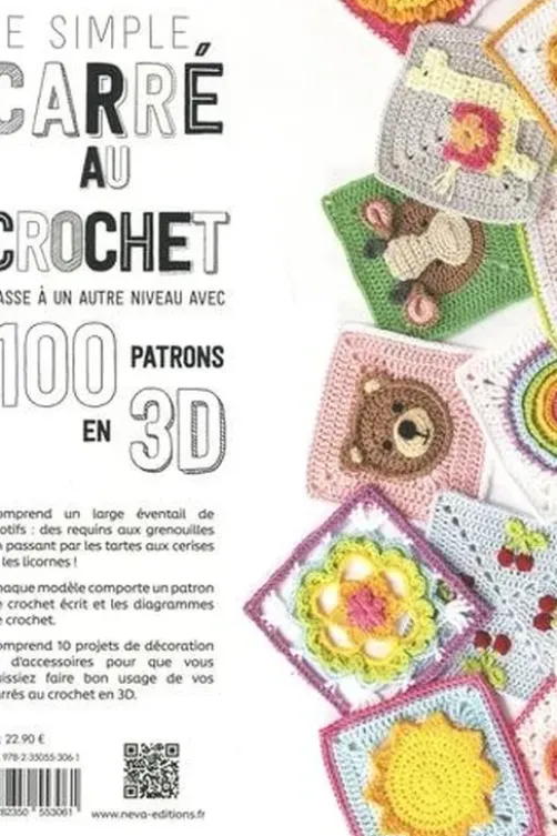 Carrés au crochet en 3D. 100 modèles au crochet pour des carrés en relief, Caitie Moore
