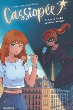 Cassiopée Tome 2 : Cache-cache et contre-attaque, Amélie Sarn
