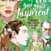 Celles et ceux qui nous inspirent. 20 portraits pour s'apaiser et éclairer sa vie, Pascale Senk