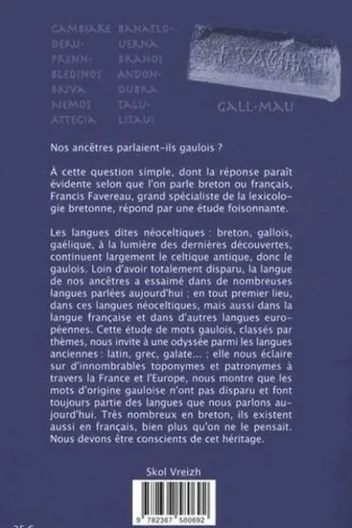 Celticismes. Les Gaulois et nous, Francis Favereau