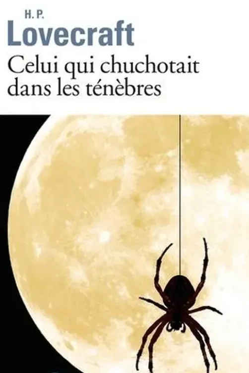 Celui qui chuchotait dans les ténèbres, Howard Phillips Lovecraft