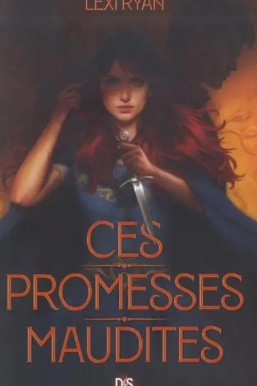 Ces promesses maudites Tome 1, Lexi Ryan