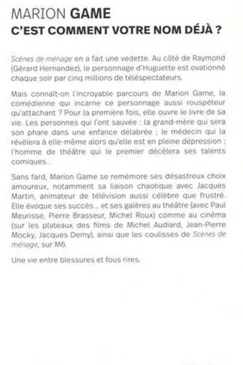 C'est comment votre nom déjà ? Edition revue et augmentée, Marion Game