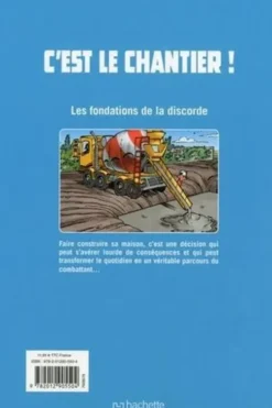 Cest le chantier ! Les fondations de la discorde, Truelle