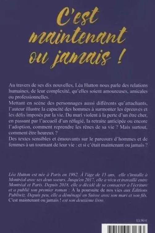 C'est maintenant ou jamais !, Léa Hutton