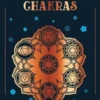 Chakras. Avec 1 poster illustré, Roberta Vernon