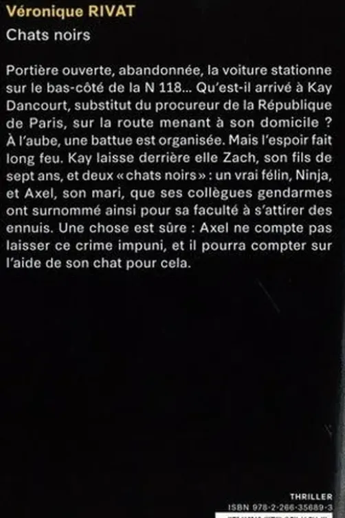 Chats noirs, Véronique Rivat