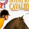 Chevaux et poneys, devenez bon cavalier, Carolyn Henderson