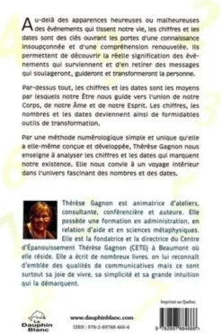 Chiffres et Dates : Messages au quotidien. Le langage de l'Union du Corps, de l'Ame et de l'Esprit, Thérèse Gagnon
