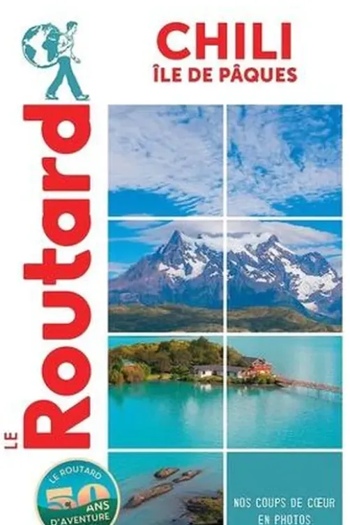 Chili et île de Pâques. Edition 2023-2024, Le Routard