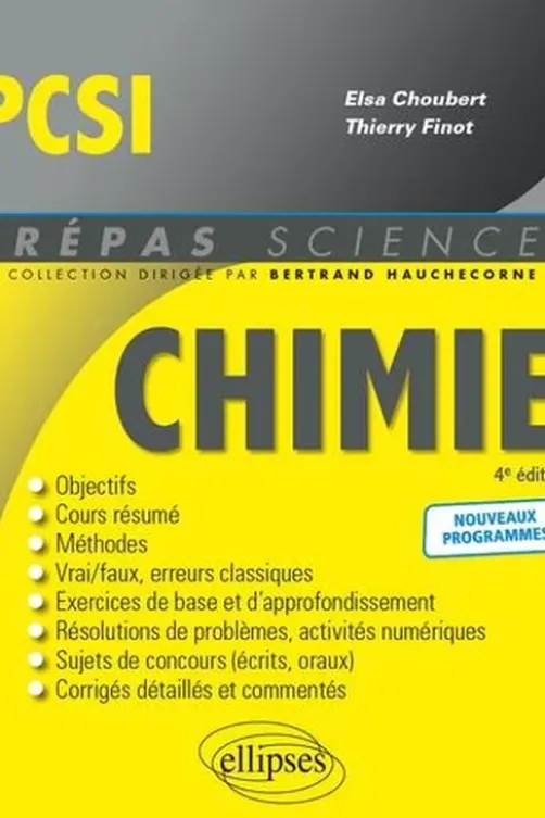 Chimie PCSI. 4e édition, Elsa Choubert