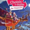 Choisis la suite de l'histoire Mickey. Le Mystère de Noël, Disney