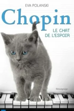 Chopin, le chat de l'espoir, Eva Polanski