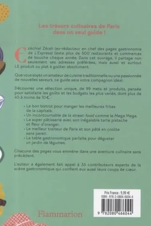 99 choses à goûter à Paris, Ezéchiel Zérah