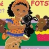 Choubouloute é Fotsy. Edition en créole, Claudie Ogier