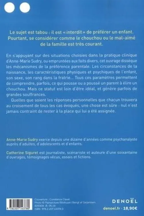Chouchou ou mal aimé ? Libérez-vous du regard familial, Anne-Marie Sudry