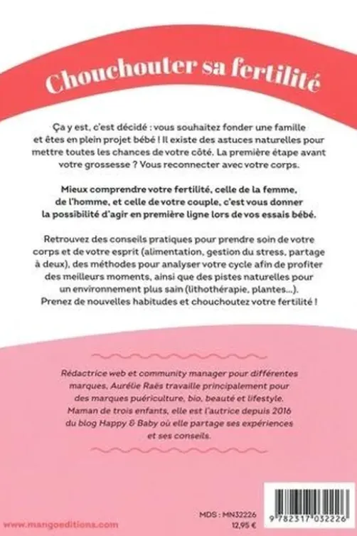 Chouchouter la fertilité du couple. Des méthodes naturelles pour vous accompagner dans l'aventure de la conception, Aurélie Raës