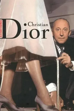 Christian Dior. Citations, Thierry Dussard