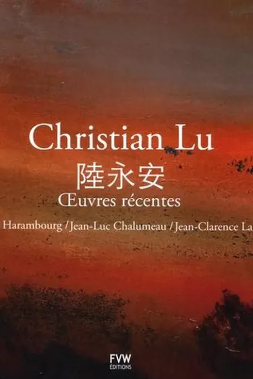 Christian Lu. Oeuvres récentes, édition bilingue français-japonais, Lydia Harambourg