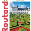 Châteaux de la Loire. Tourraine et Berry, Edition 2023-2024, Le Routard