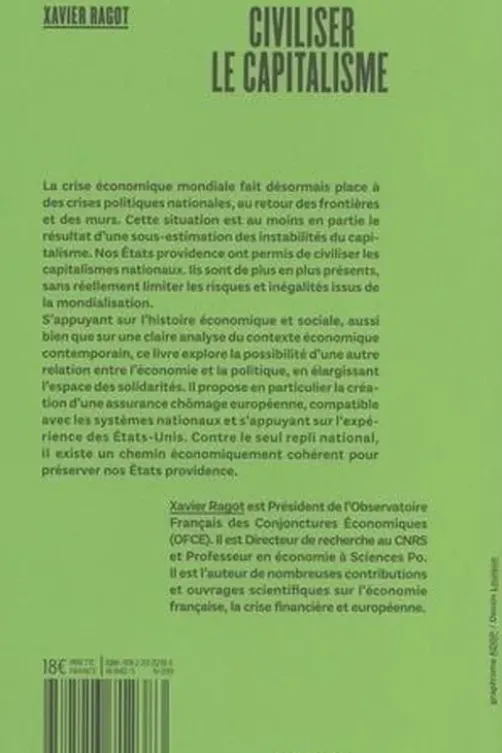 Civiliser le capitalisme, Xavier Ragot