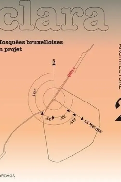 Clara N° 2 : Mosquées bruxelloises en projet, Massimo Penta